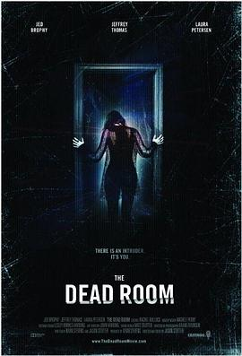 《死亡房间(2015)》免费在线观看完整版高清,求百度网盘资源